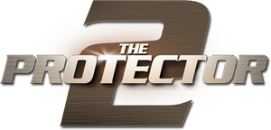 The Protector 2's poster