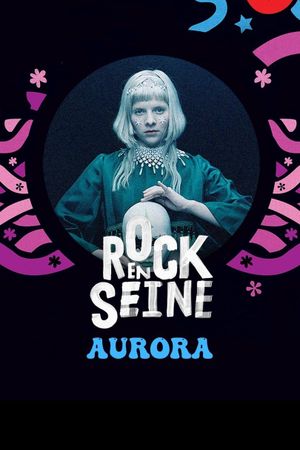 Aurora - Rock en Seine 2022's poster image