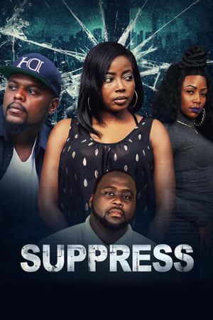 Suppress's poster