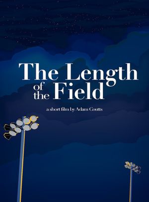 The Length of the Field's poster