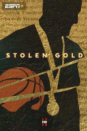 Stolen Gold's poster