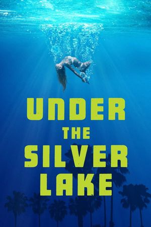 Under the Silver Lake's poster