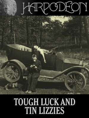 Tough Luck and Tin Lizzies's poster