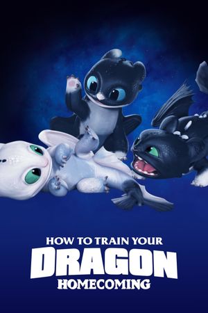 How to Train Your Dragon: Homecoming's poster