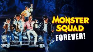 Monster Squad Forever!'s poster