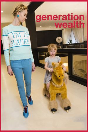 Generation Wealth's poster