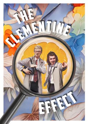 The Clementine Effect's poster