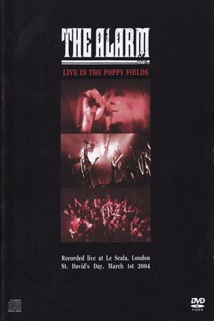 The Alarm - Live In The Poppy Fields's poster