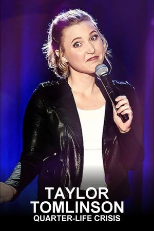 Taylor Tomlinson: Quarter-Life Crisis's poster