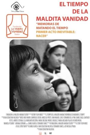 El Tiempo de La Maldita Vanidad's poster