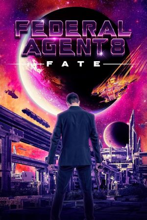 Fate Federal Agent 8's poster