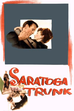 Saratoga Trunk's poster
