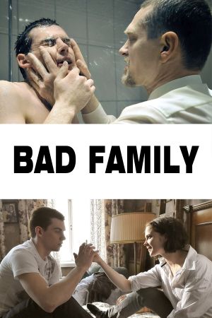 Bad Family's poster
