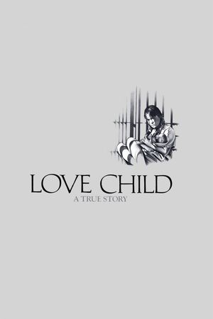 Love Child's poster