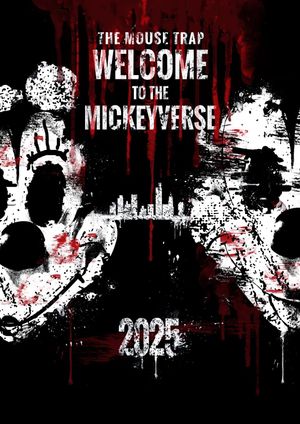 The Mouse Trap: Welcome to the Mickeyverse's poster