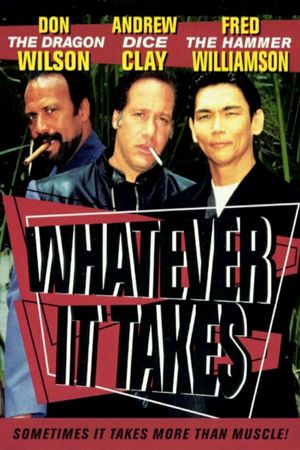 Whatever It Takes's poster