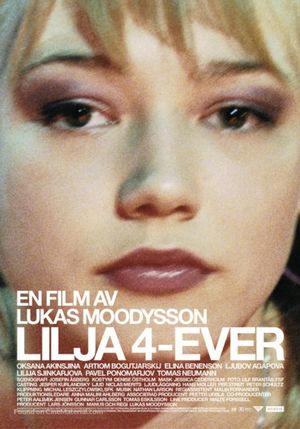 Lilya 4-Ever's poster