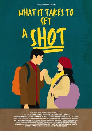 What It Takes to Get a Shot's poster