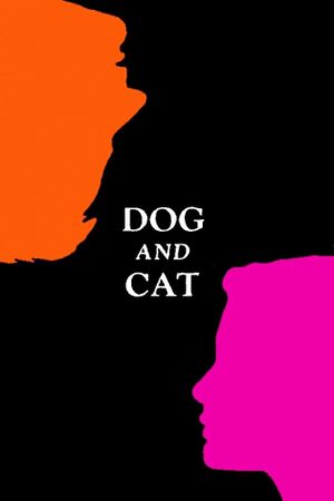 Dog and Cat's poster