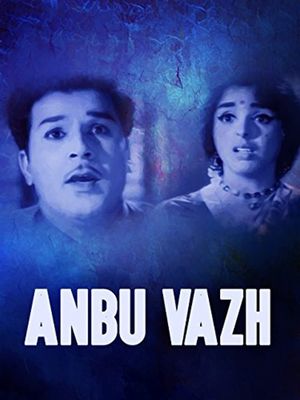 Anbu Vazhi's poster