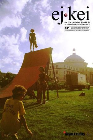 EJKEI: Un documental sobre el skateboarding en Puerto Rico's poster
