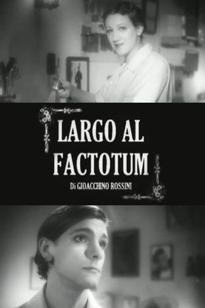 Largo al factotum's poster