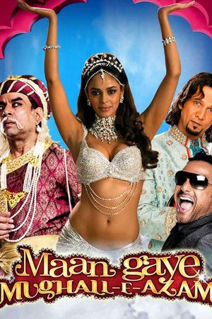 Maan Gaye Mughall-E-Azam's poster