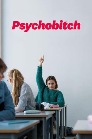 Psychobitch's poster