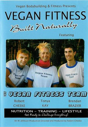 Vegan Fitness: Built Naturally's poster