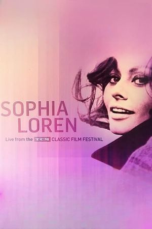Sophia Loren: Live from the TCM Classic Film Festival's poster