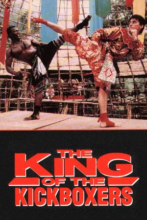 The King of the Kickboxers's poster
