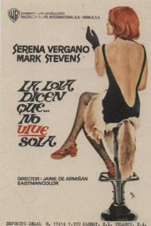 La Lola, dicen que no vive sola's poster