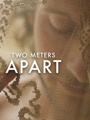 Two Meters Apart's poster