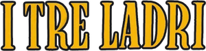 I tre ladri's poster