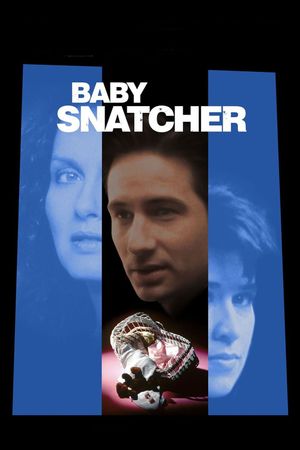 Baby Snatcher's poster