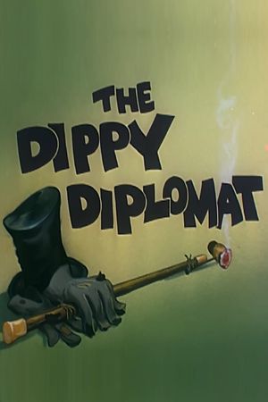 The Dippy Diplomat's poster