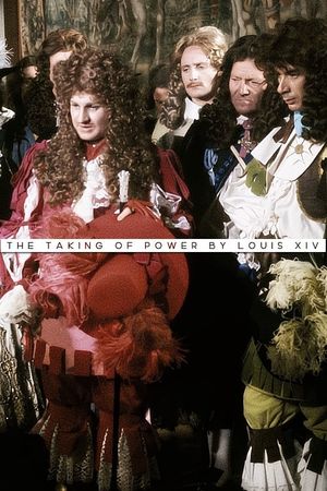 The Taking of Power by Louis XIV's poster
