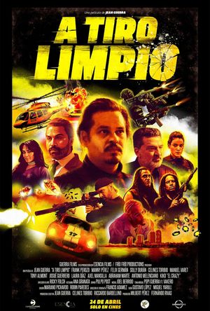 A Tiro Limpio's poster