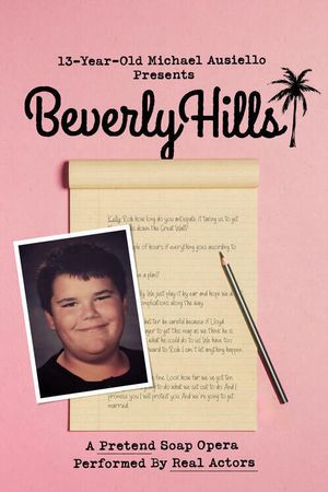 13-Year-Old Michael Ausiello Presents: Beverly Hills: a Pretend Soap Opera Performed by Real Actors's poster