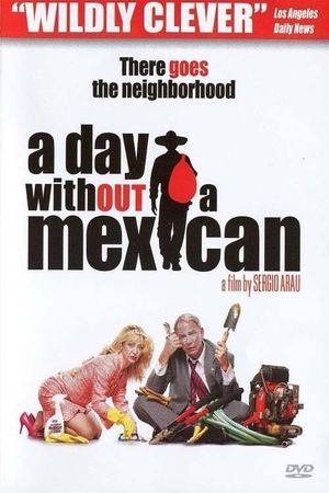 A Day Without a Mexican's poster