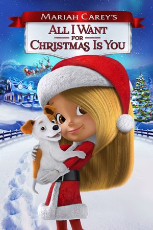 Mariah Carey's All I Want for Christmas Is You's poster