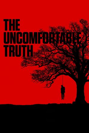 The Uncomfortable Truth's poster