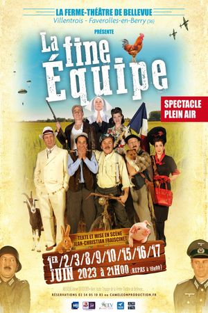La fine équipe's poster
