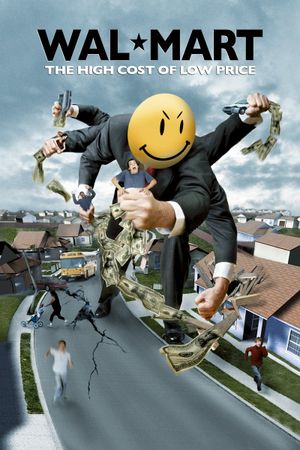 Wal-Mart: The High Cost of Low Price's poster