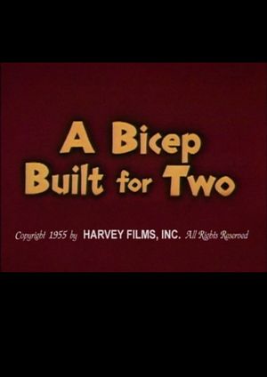 A Bicep Built for Two's poster