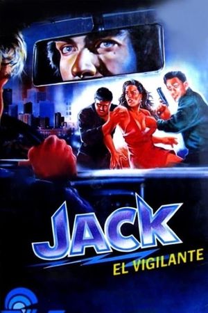 Jack el vigilante's poster