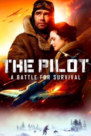 The Pilot: A Battle for Survival's poster