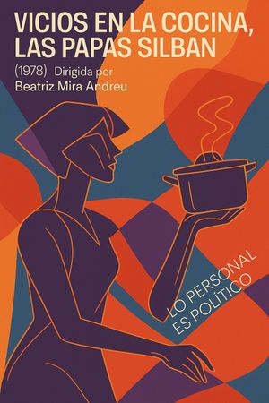 Vicios en la cocina, las papas silban's poster