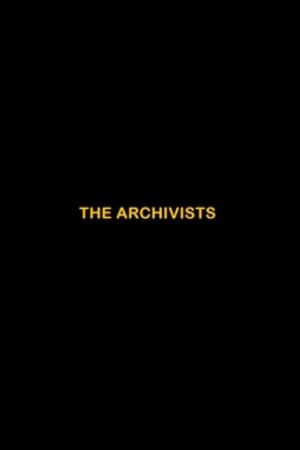 The Archivists's poster