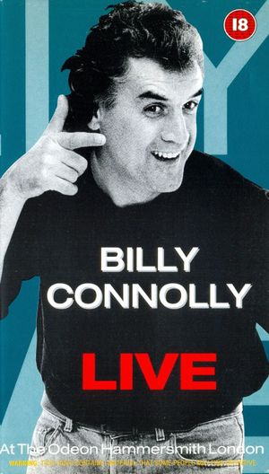 Billy Connolly - Live at the Odeon Hammersmith London's poster